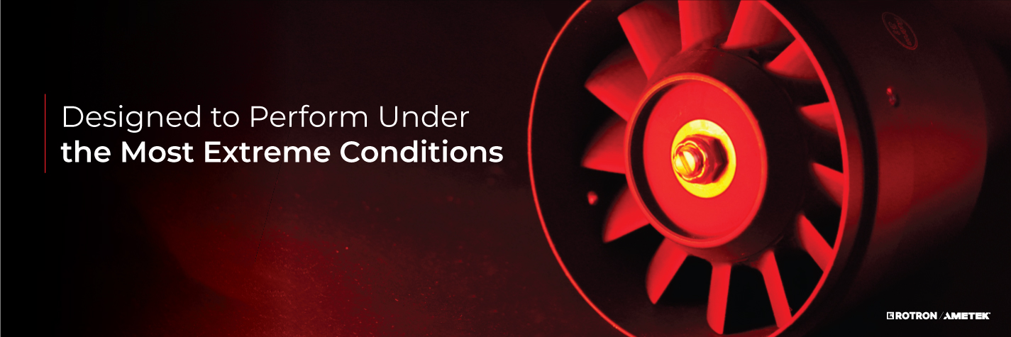 Rotron Fans Industry Leader in Aerospace & Defense Fans | AMETEK Rotron